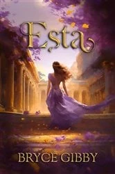 Book cover of Esta by Bryce Gibby