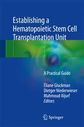 Book cover of Establishing a Hematopoietic Stem Cell Transplantation Unit by Éliane Gluckman
