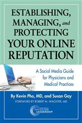 Book cover of Establishing, Managing and Protecting Your Online Reputation by Pho, Kevin,