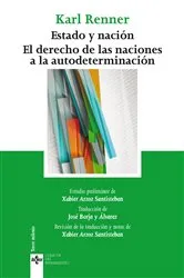 Book cover of Estado y nación. El derecho de las naciones a la autodeterminación by Karl Renner