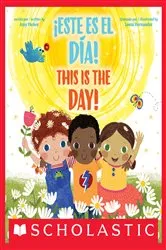 Book cover of ¡Este es el día! / This Is the Day! (Bilingual) by Amy Parker