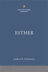 Book cover of Esther: The Christian Standard Commentary by Andrew E Steinmann