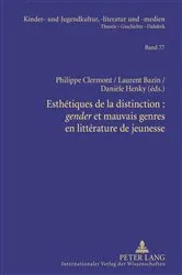Book cover of Esthétiques de la distinction : «gender» et mauvais genres en littérature de jeunesse by Hans-Heino Ewers-Uhlmann