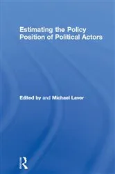 Book cover of Estimating the Policy Position of Political Actors by Michael Laver