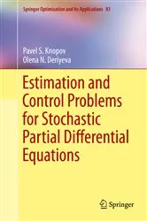 Book cover of Estimation and Control Problems for Stochastic Partial Differential Equations by Unknown