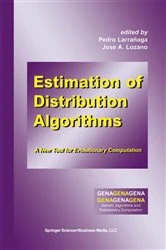 Book cover of Estimation of Distribution Algorithms by Pedro Larrañaga