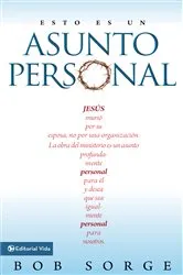 Book cover of Esto es un asunto personal by Bob Sorge