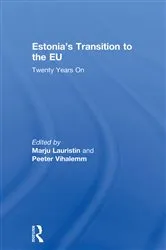 Book cover of Estonia's Transition to the EU by Marju Lauristin