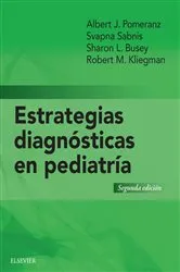Book cover of Estrategias de la toma de decisiones en pediatría (2nd ed.) by Albert J. Pomeranz MD