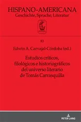 Book cover of Estudios críticos, filológicos e historiográficos del universo literario de Tomás Carrasquilla by Jan-Henrik Witthaus