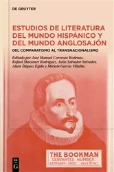 Book cover of Estudios de literatura del mundo hispánico y del mundo anglosajón by José Manuel Correoso Rodenas