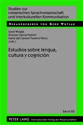 Book cover of Estudios sobre lengua, cultura y cognición by Gerd Wotjak