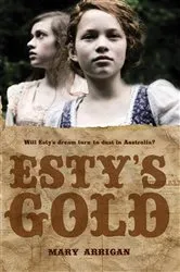 Book cover of Esty's Gold by Mary Arrigan