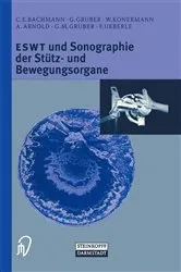 Book cover of ESWT und Sonographie der Stütz- und Bewegungsorgane by Unknown