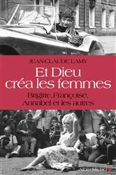 Book cover of Et Dieu créa les femmes by Unknown