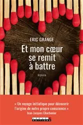 Book cover of Et mon coeur se remit à battre by Unknown