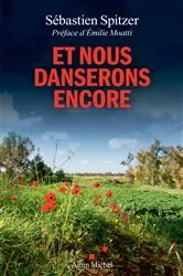 Book cover of Et nous danserons encore by Etienne Moatti