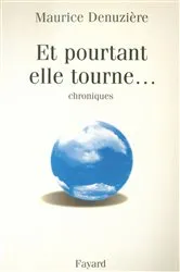Book cover of Et pourtant elle tourne... by Maurice Denuzière