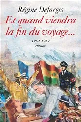 Book cover of Et quand viendra la fin du voyage... by Unknown