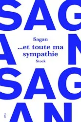 Book cover of Et toute ma sympathie by Françoise Sagan
