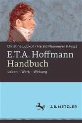 Book cover of E.T.A. Hoffmann-Handbuch by Christine Lubkoll