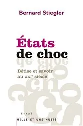 Book cover of Etats de choc by Bernard Stiegler