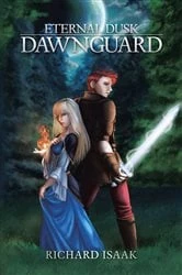 Book cover of Eternal Dusk: Dawnguard by Richard Isaak