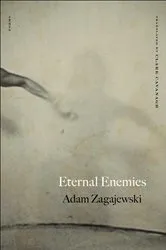 Book cover of Eternal Enemies by Adam Zagajewski