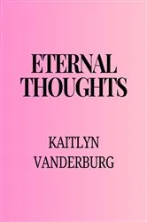 Book cover of Eternal Thoughts by Unknown