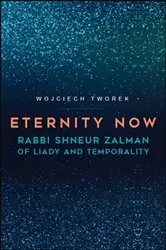 Book cover of Eternity Now by Wojciech Tworek