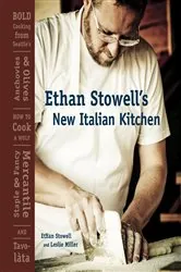 Book cover of Ethan Stowell's New Italian Kitchen by Ethan Stowell