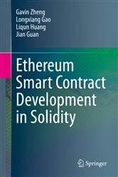 Book cover of Ethereum Smart Contract Development in Solidity by Gavin Zheng