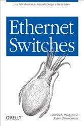 Book cover of Ethernet Switches by Charles E. Spurgeon