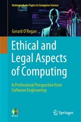 Book cover of Ethical and Legal Aspects of Computing by Gerard O'Regan