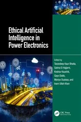 Book cover of Ethical Artificial Intelligence in Power Electronics by Tarandeep Kaur Bhatia