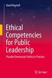 Book cover of Ethical Competencies for Public Leadership by David Bromell