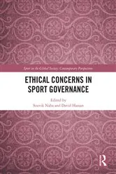 Book cover of Ethical Concerns in Sport Governance by Souvik Naha