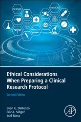 Book cover of Ethical Considerations When Preparing a Clinical Research Protocol (2nd ed.) by Evan DeRenzo
