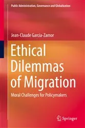 Book cover of Ethical Dilemmas of Migration by Jean-Claude Garcia-Zamor