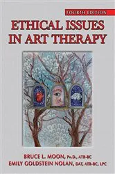 Book cover of Ethical Issues in Art Therapy (4th ed.) by Bruce L. Moon