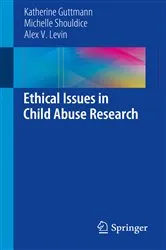 Book cover of Ethical Issues in Child Abuse Research by Katherine Guttmann