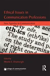 Book cover of Ethical Issues in Communication Professions by Minette Drumwright