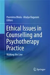 Book cover of Ethical Issues in Counselling and Psychotherapy Practice by Poornima Bhola