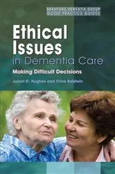 Book cover of Ethical Issues in Dementia Care by Unknown