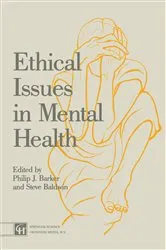 Book cover of Ethical Issues in Mental Health by Steve Baldwin