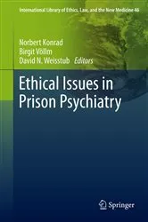 Book cover of Ethical Issues in Prison Psychiatry by Norbert Konrad