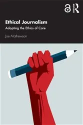 Book cover of Ethical Journalism by Joe Mathewson