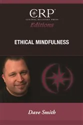 Book cover of Ethical Mindfulness by David Smith