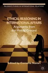 Book cover of Ethical Reasoning in International Affairs by Unknown