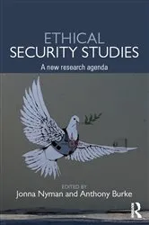 Book cover of Ethical Security Studies by Jonna Nyman